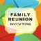 Family Reunion Invitations Throughout Reunion Invitation Card Templates
