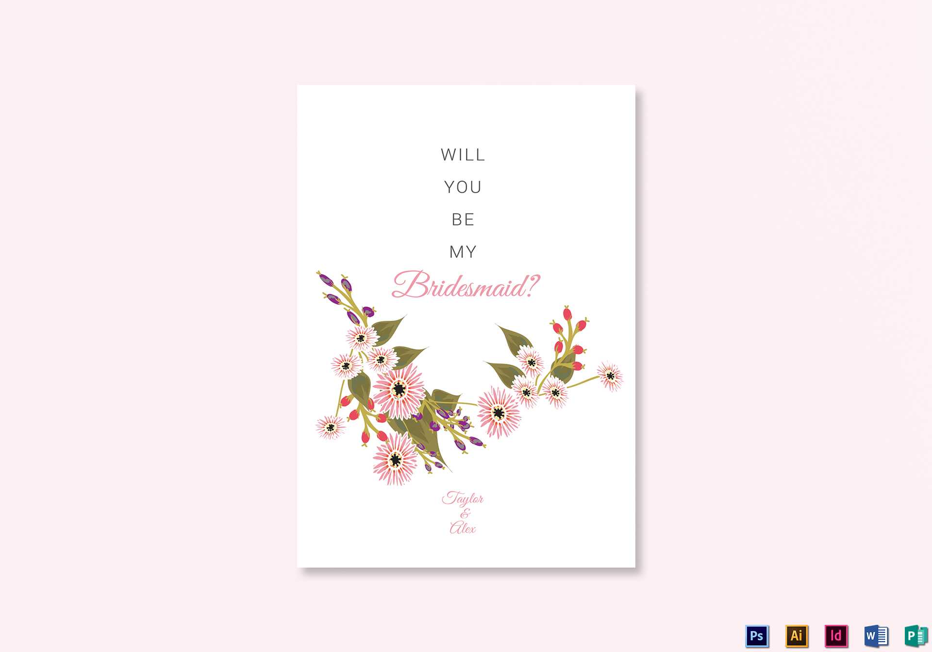 Floral Will You Be My Bridesmaid Card Template With Will You Be My Bridesmaid Card Template
