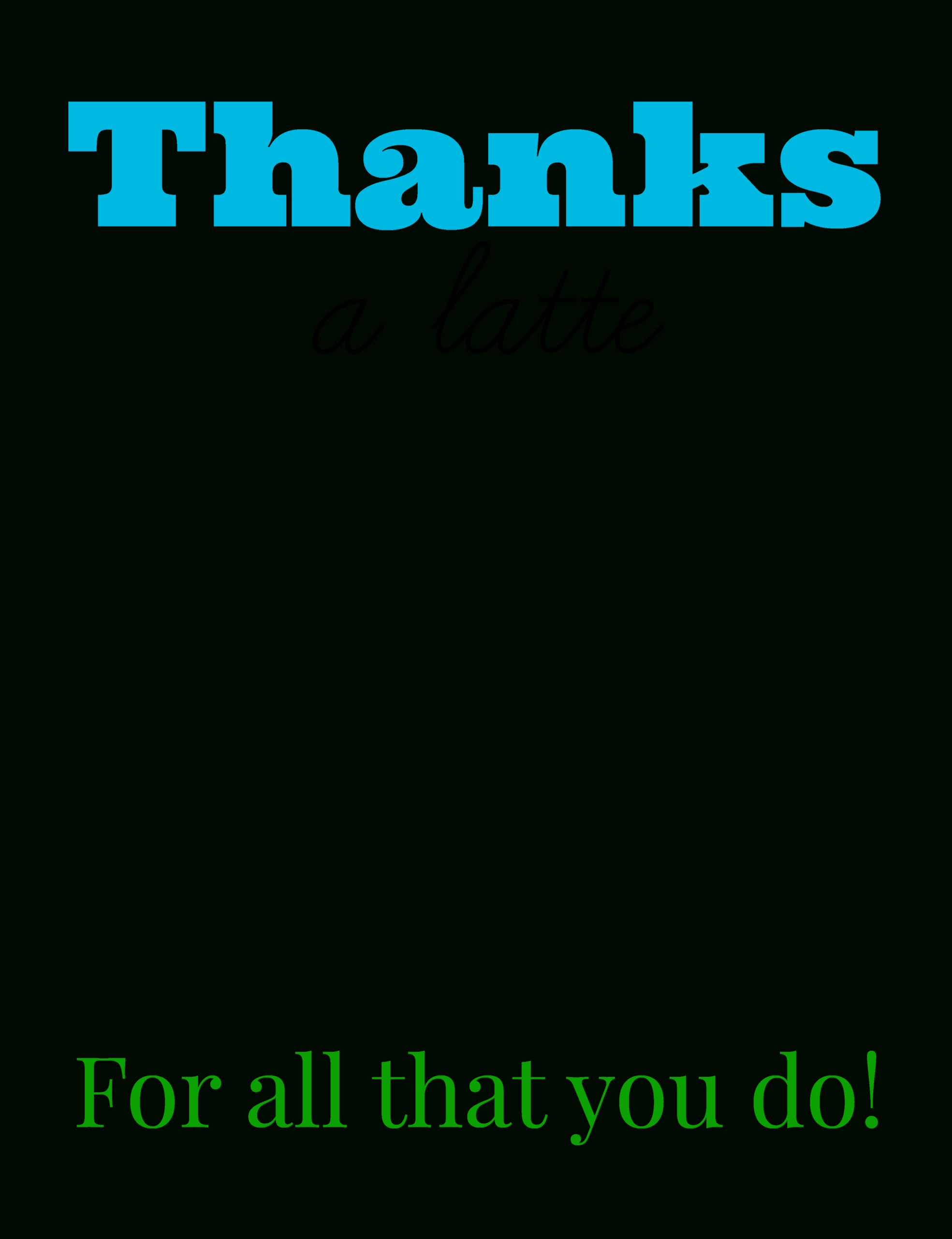 Free Printable: Thanks A Latte Coffee Gift Card – Smashed Intended For Thanks A Latte Card Template