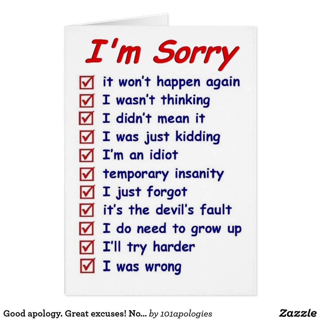 Good Apology. Great Excuses! Note Card | Zazzle | Sorry With Regard To Sorry Card Template