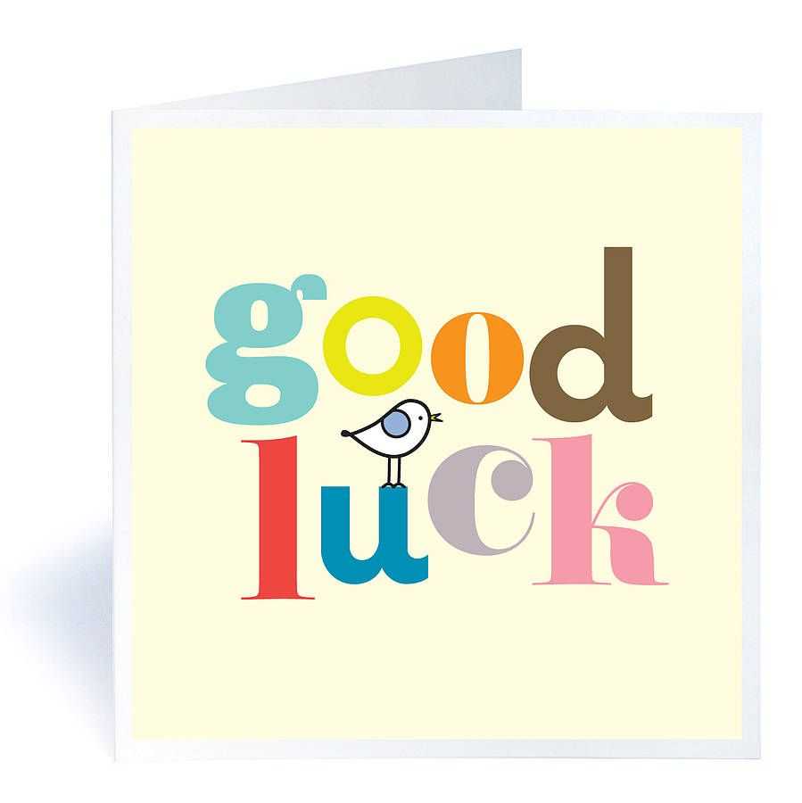 Good Luck" | Good Luck Cards, Success Wishes, Exam Success For Good Luck Card Templates