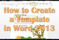 How To Create A Template In Word 2013 with regard to Creating Word Templates 2013