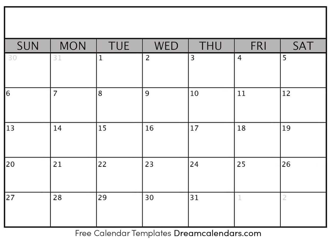 Printable Blank Calendar | Dream Calendars Inside Blank One Month Calendar Template