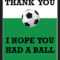 Thank You Card For Party Favors – Soccer Theme In Soccer Thank You Card Template