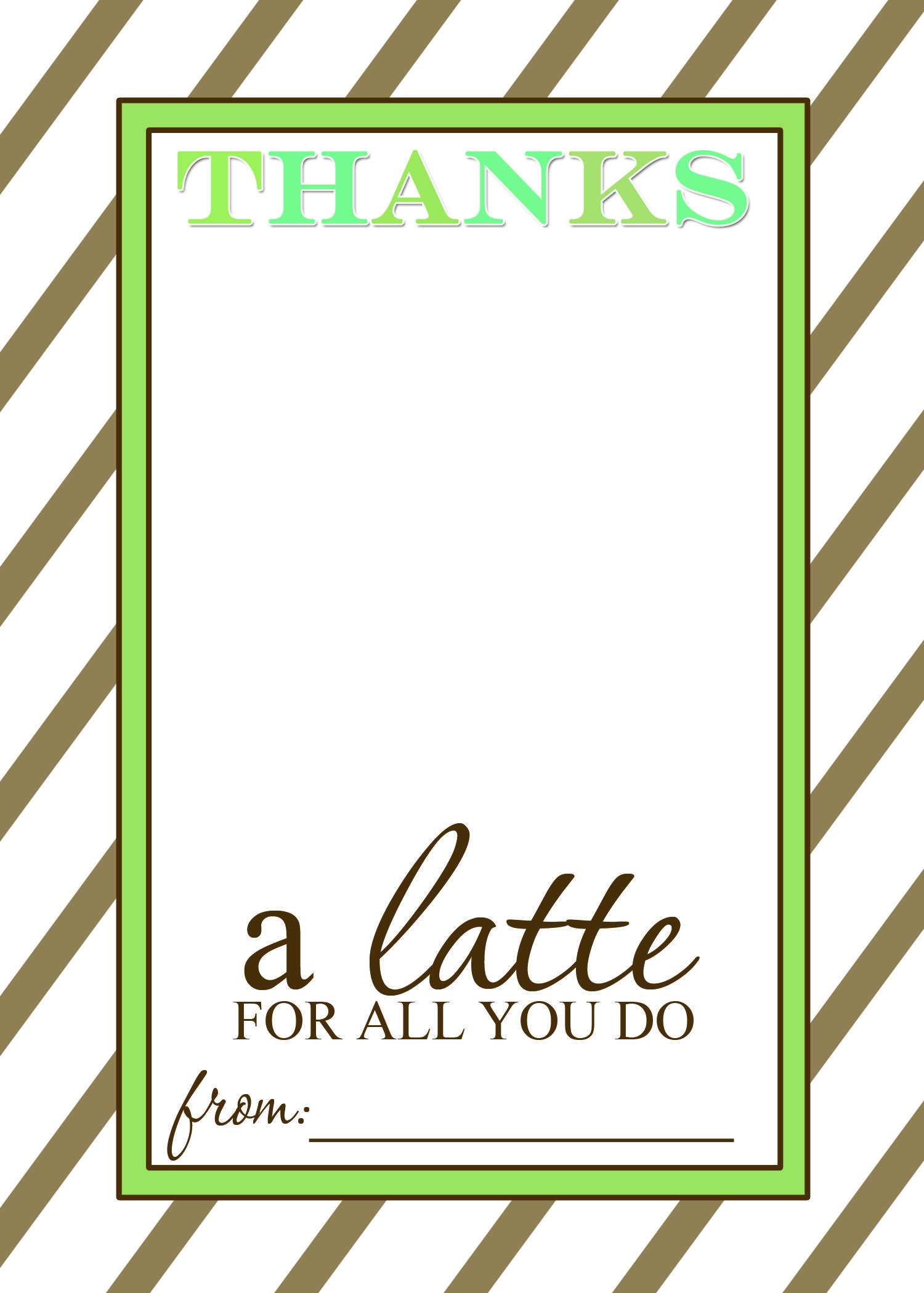 Thanks A Latte Free Printable Gift Card Holder Teacher Gift Regarding Thanks A Latte Card Template