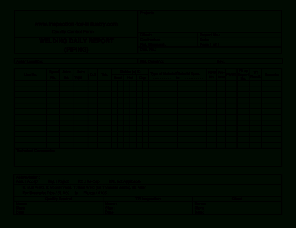 Welding Inspection Report Template And Piping Welding Daily Within Daily Inspection Report Template