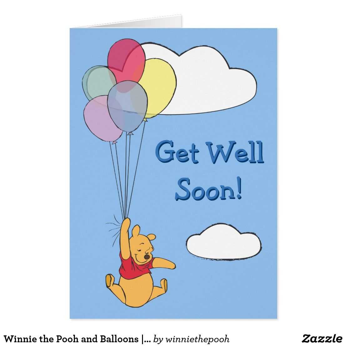 Winnie The Pooh And Balloons | Get Well Card | Zazzle Inside Get Well Card Template