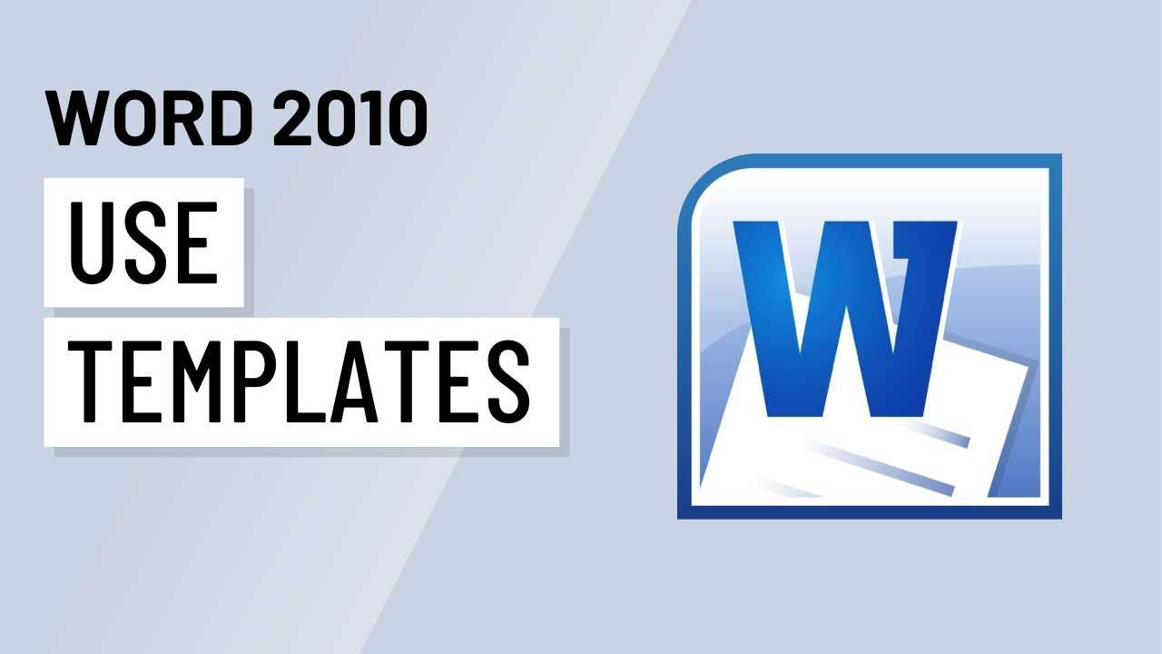Word 2010: Using Templates Pertaining To How To Use Templates In Word 2010
